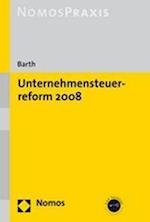 Unternehmensteuerreform 2008