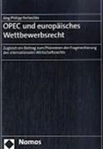 OPEC Und Europaisches Wettbewerbsrecht
