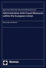 Administrative Anti-Fraud Measures Within the European Union