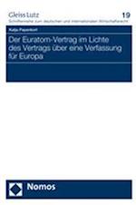 Der Euratom-Vertrag Im Lichte Des Vertrags Uber Eine Verfassung Fur Europa