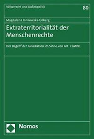 Extraterritorialitat Der Menschenrechte