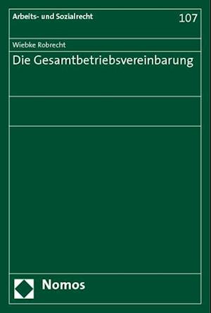 Die Gesamtbetriebsvereinbarung