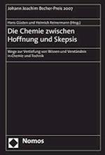 Die Chemie Zwischen Hoffnung Und Skepsis