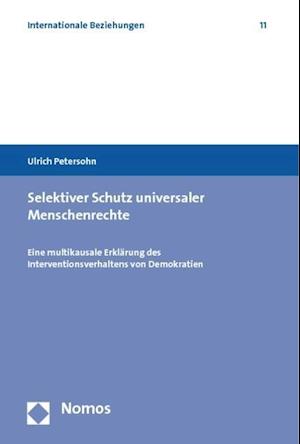 Selektiver Schutz Universaler Menschenrechte