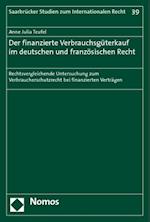 Der Finanzierte Verbrauchsguterkauf Im Deutschen Und Franzosischen Recht