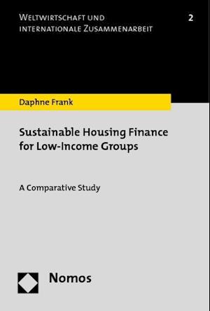 Sustainable Housing Finance for Low-Income Groups