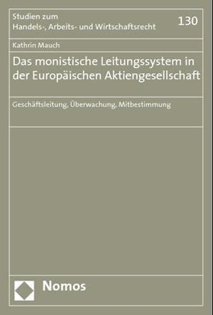 Das Monistische Leitungssystem in Der Europaischen Aktiengesellschaft