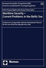 Maritime Security - Current Problems in the Baltic Sea