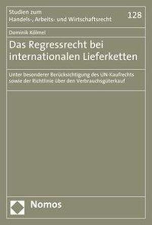 Das Regressrecht Bei Internationalen Lieferketten