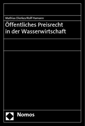 Offentliches Preisrecht in Der Wasserwirtschaft