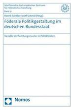 Foderale Politikgestaltung Im Deutschen Bundesstaat