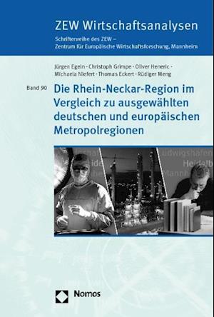 Die Rhein-Neckar-Region Im Vergleich Zu Ausgewahlten Deutschen Und Europaischen Metropolregionen