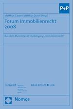 Forum Immobilienrecht 2008