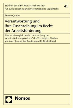 Verantwortung Und Ihre Zuschreibung Im Recht Der Arbeitsforderung