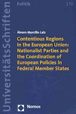 Contentious Regions in the European Union