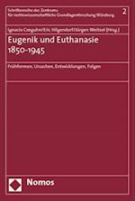 Eugenik Und Euthanasie 1850-1945
