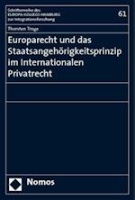 Europarecht Und Das Staatsangehorigkeitsprinzip Im Internationalen Privatrecht