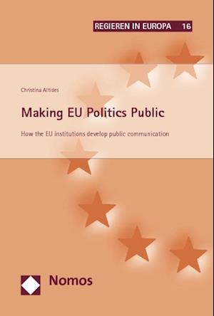 Making EU Politics Public