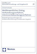 Wettbewerblicher Dialog, Verhandlungsverfahren, Interessenbekundungsverfahren