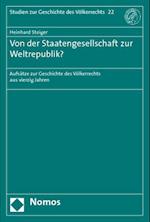 Von Der Staatengesellschaft Zur Weltrepublik?