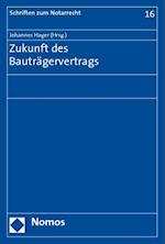 Zukunft Des Bautragervertrags