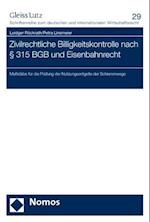 Zivilrechtliche Billigkeitskontrolle Nach 315 Bgb Und Eisenbahnrecht