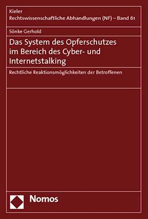 Das System Des Opferschutzes Im Bereich Des Cyber- Und Internetstalking