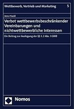 Verbot Wettbewerbsbeschrankender Vereinbarungen Und Nichtwettbewerbliche Interessen