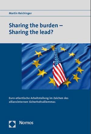 Sharing the Burden - Sharing the Lead?