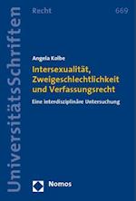 Intersexualität, Zweigeschlechtlichkeit und Verfassungsrecht