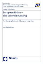 European Union - The Second Founding