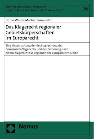 Das Klagerecht Regionaler Gebietskorperschaften Im Europarecht