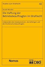 Die Haftung Der Betriebsbeauftragten Im Strafrecht