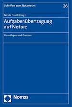 Aufgabenubertragung Auf Notare