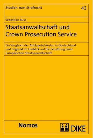 Staatsanwaltschaft Und Crown Prosecution Service