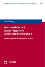 Wirtschaftliche Und Soziale Integration in Der Europaischen Union