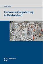 Finanzmarktregulierung in Deutschland