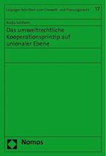 Das umweltrechtliche Kooperationsprinzip auf unionaler Ebene