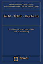 Recht - Politik - Geschichte