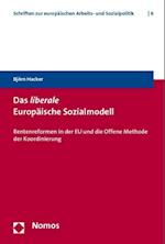 Das Liberale Europaische Sozialmodell