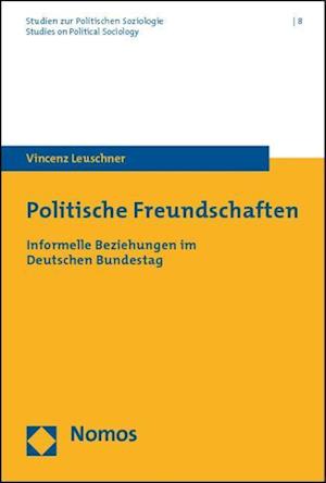 Politische Freundschaften