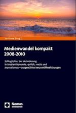 Medienwandel Kompakt 2008-2010