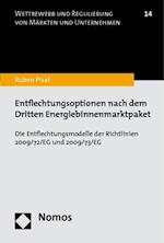 Entflechtungsoptionen Nach Dem Dritten Energiebinnenmarktpaket