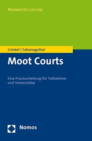 Griebel, J: Moot Courts