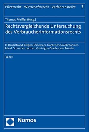 Rechtsvergleichende Untersuchung Des Verbraucherinformationsrechts