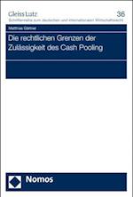 Die Rechtlichen Grenzen Der Zulassigkeit Des Cash Pooling