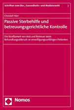 Passive Sterbehilfe Und Betreuungsgerichtliche Kontrolle