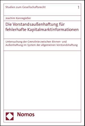 Die Vorstandsaussenhaftung Fur Fehlerhafte Kapitalmarktinformationen