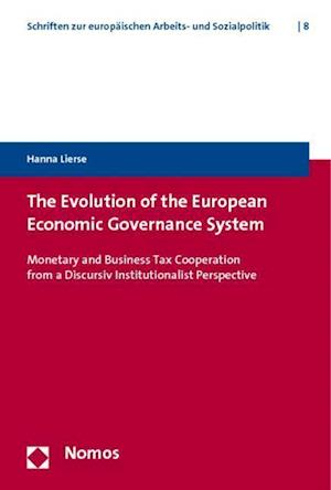 The Evolution of the European Economic Governance System