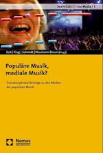 Populare Musik, Mediale Musik?